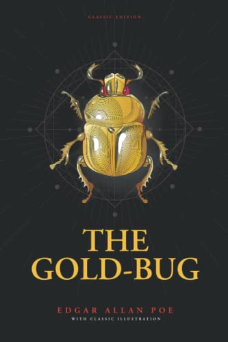 The Gold-Bug: by Edgar Allan Poe with Classic Illustrations von Independently published